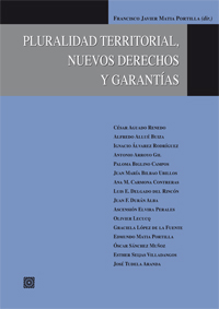 Pluralidad Territorial, Nuevos Derechos y Garantías -0