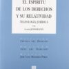 El espíritu de los derechos y su relatividad. Teología jurídica -0