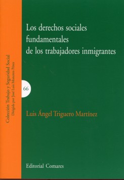 Derechos Sociales Fundamentales de los Trabajadores Inmigrantes, Los.-0