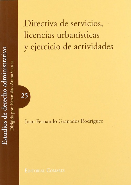 Directiva de Servicios, Licencias Urbanísticas y Ejercicio de Actividades-0