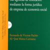 Agencias de Colocación mediante la Forma Jurídica de Empresa de Economía Social-0