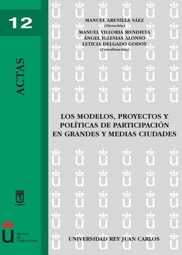 Modelos, Proyectos y Políticas de Participación en Grandes y Medias Ciudades, Los.-0