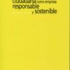 Empresa Ciudadana como Empresa Responsable y Sostenible, La. -0