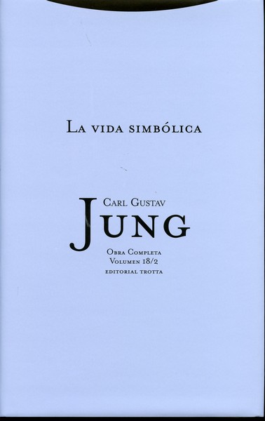 Vida Simbólica II, La. Obras Completas C.G. Jung. Vol. 18/2(Tela).-0