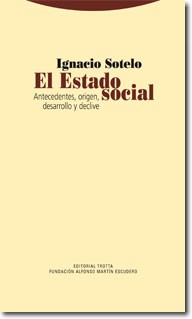 Estado Social, El Antecedentes, Origen, Desarrollo y Declive-0