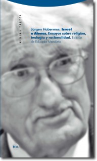 Israel o Atenas, 2ª Ed Ensayos sobre Religión, Teología y Racionalidad-0