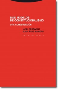Dos Modelos de Constitucionalismo Una Conversación-0