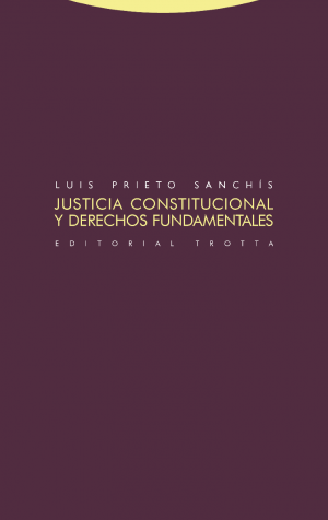 Justicia Constitucional y Derechos Fundamentales -0