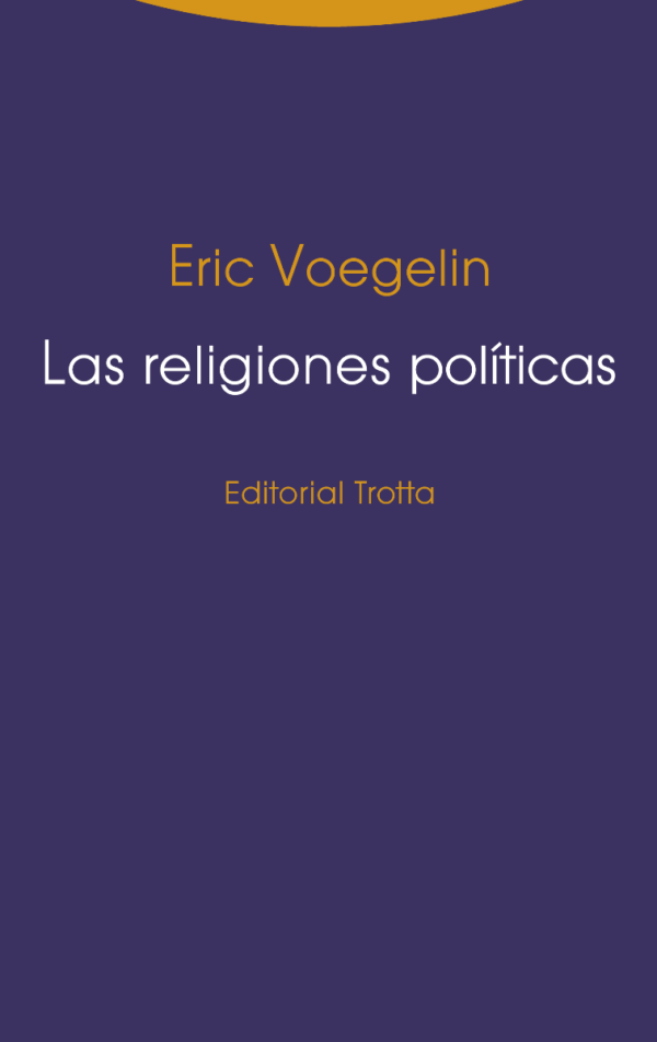 Las Religiones Políticas -0