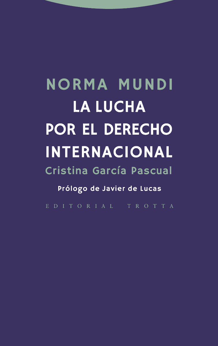 Norma Mundi La Lucha por el Derecho Internacional-0