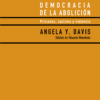Democracia de la Abolición Prisiones, Racismo y Violencia-0
