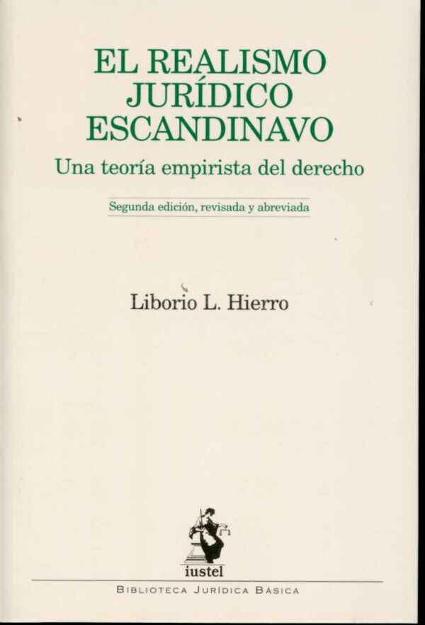 Realismo Jurídico Escandinavo. Una Teoría Empirista del Derecho-0