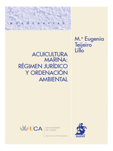 Acuicultura Marina: Régimen Jurídico y Ordenación Ambiental -0