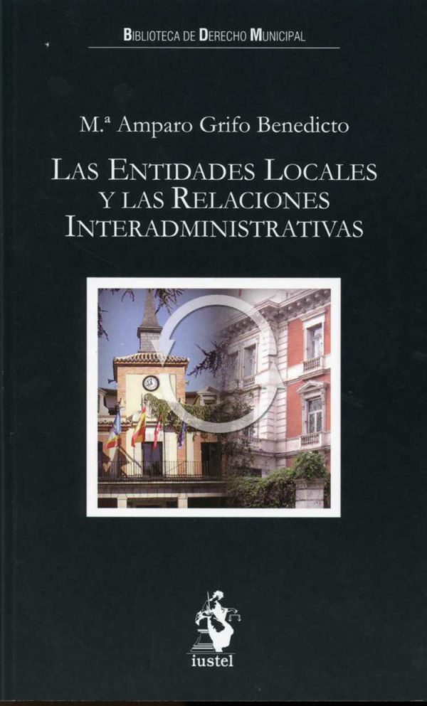 Entidades Locales y las Relaciones Interadministrativas -0