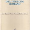 Bienaventuranzas del Derecho Romano -0