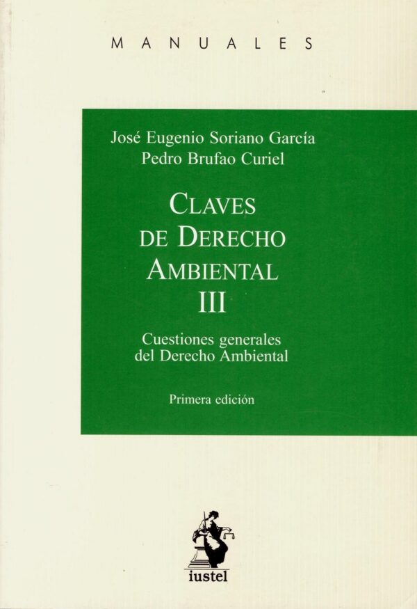 Claves de Derecho Ambiental III / 9788498902341