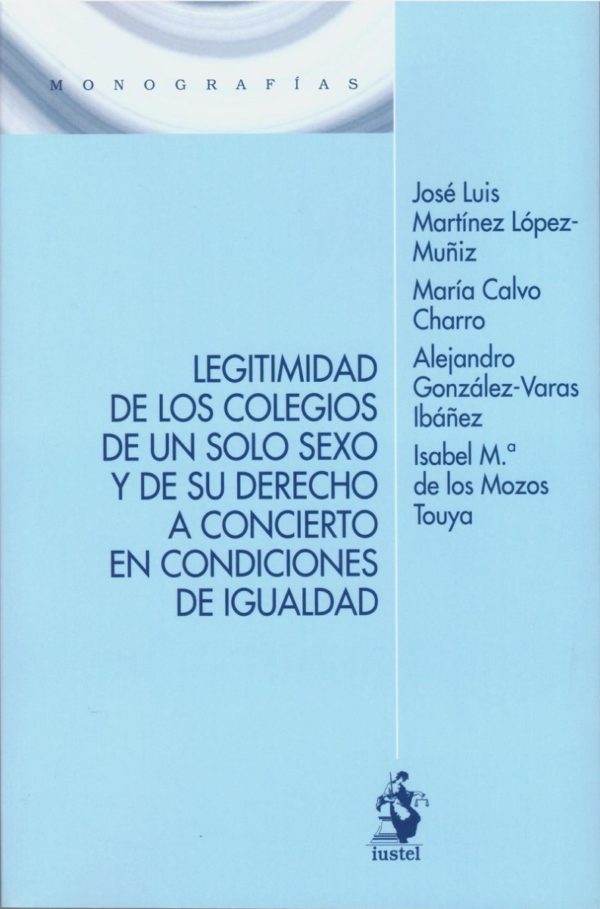 Legitimidad de los Colegios de un sólo Sexo y de su Derecho a Concierto en Condiciones de Igualdad-0