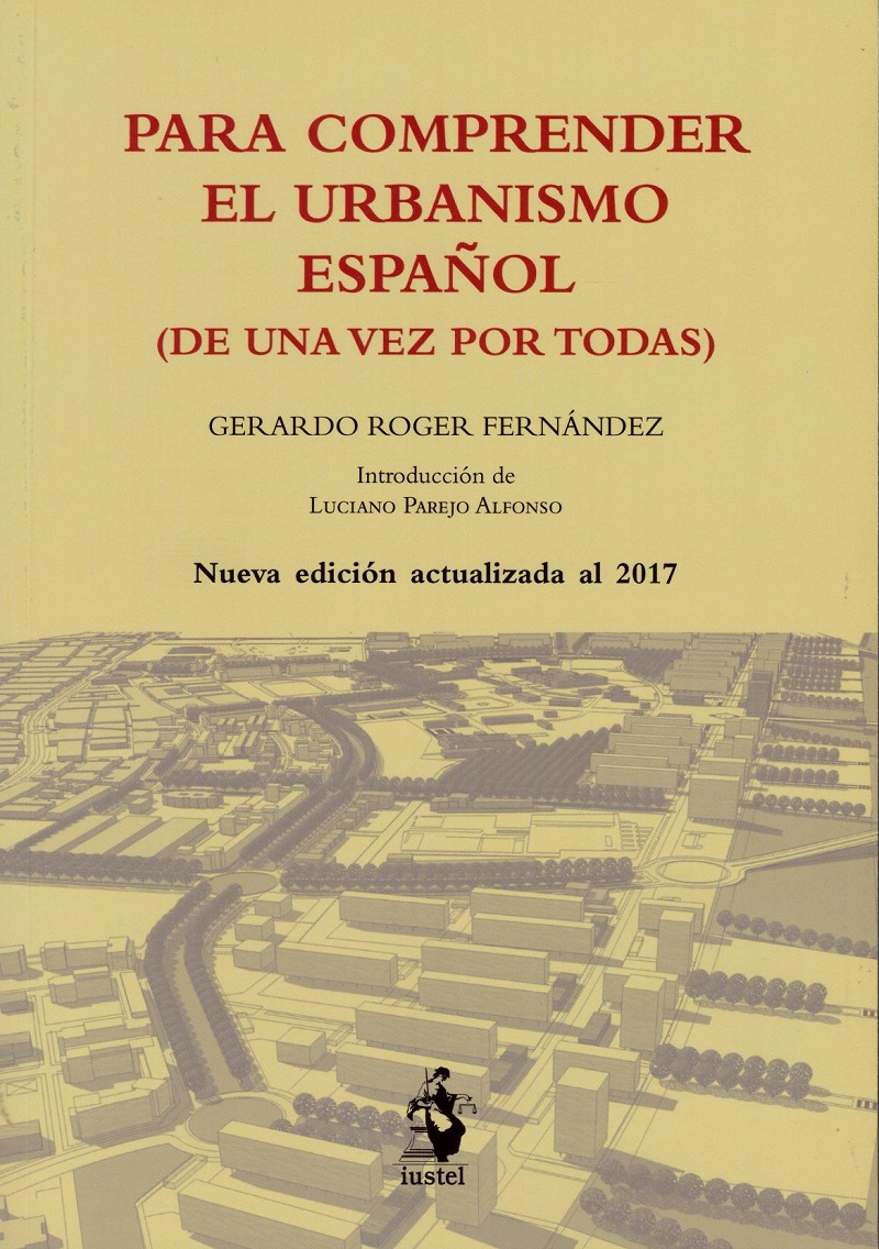 Para comprender el urbanismo español 2017 (De una vez por todas)-0