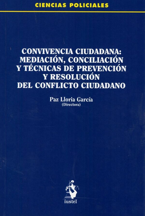 Convivencia Ciudadana Mediación Conciliación / 9788498903416