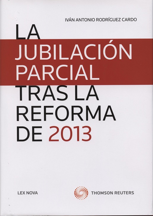 Jubilación Parcial tras la Reforma de 2013 -0