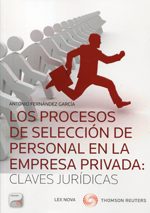 Los procesos de selección de personal en la empresa privada: claves jurídicas -0