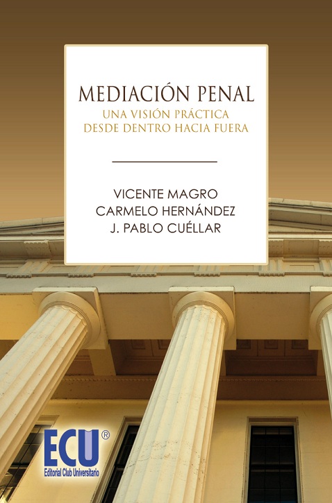 Mediación Penal Una Visión Práctica desde Dentro Hacia Fuera-0