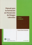 Manual para la Formación en Prevención de Riesgos Laborales. Curso Superior. -0