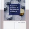 Supuestos Prácticos de Recaudación Tributaria -0