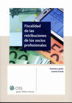 Fiscalidad de las Retribuciones de los Socios Profesionales REIMPRESION 2013-0