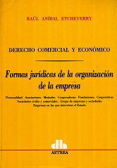 Derecho Comercial y Económico. Formas Jurídicas de la Organización de la Empresa-0