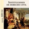 Instituciones de Derecho Civil -0