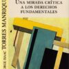 Una Mirada Crítica a los Derechos Fundamentales -0