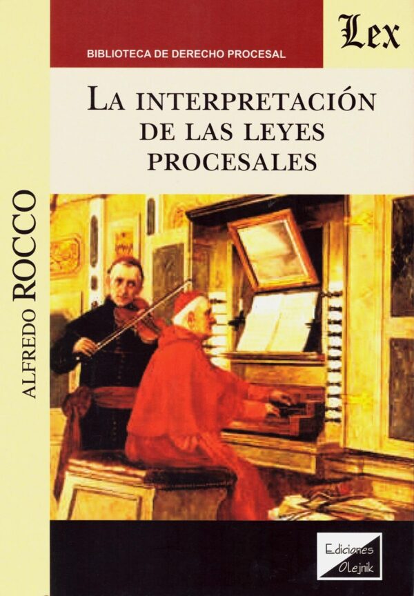 Interpretación de las Leyes Procesales -0