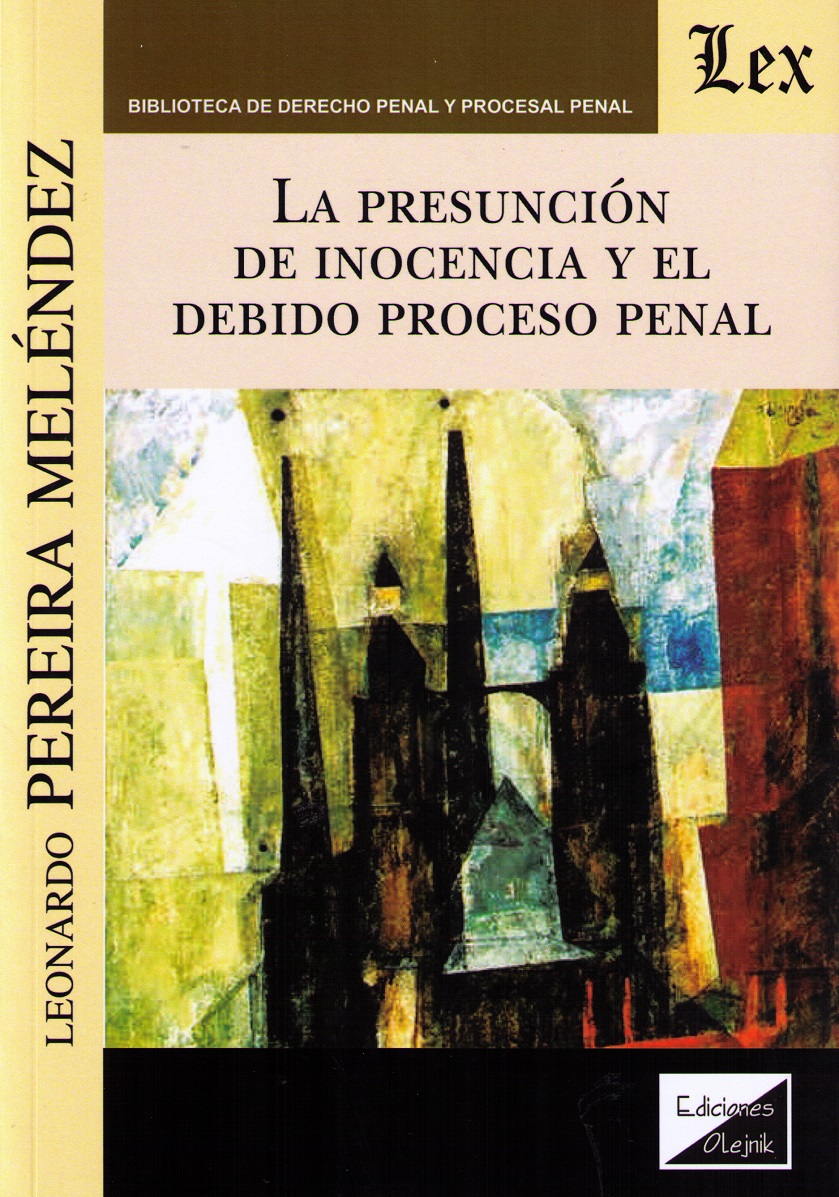 Presunción de Inocencia y el Debido Proceso Penal -0