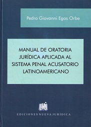 Manual de Oratoria Jurídica Aplicada al Sistema Penal. Acusatorio Latinoamericano-0