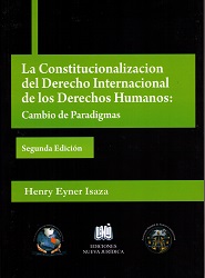 Constitucionalización del Derecho Internacional de los Derechos Humanos: Cambio de Paradigmas-0
