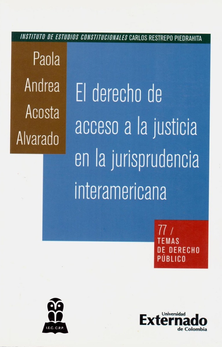 El derecho de acceso a la justicia en la jurisprudencia interamericana-0