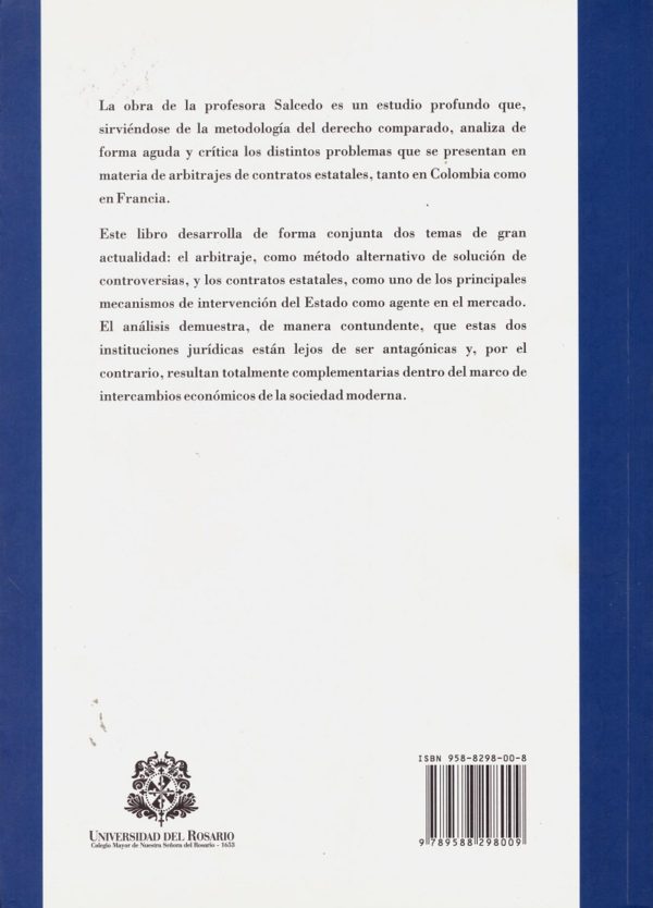 El arbitraje en los contratos concluidos por la administración. Estudio de Derecho Comparado francés y colombiano-40343