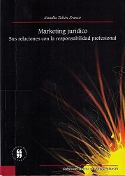 Marketing Jurídico. Sus Relaciones con la Responsabilidad Profesional.-0