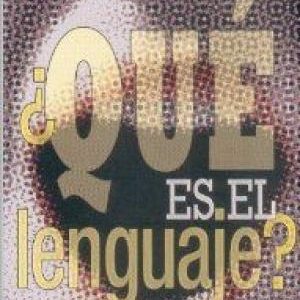 ¿Qué es el Lenguaje?. -0