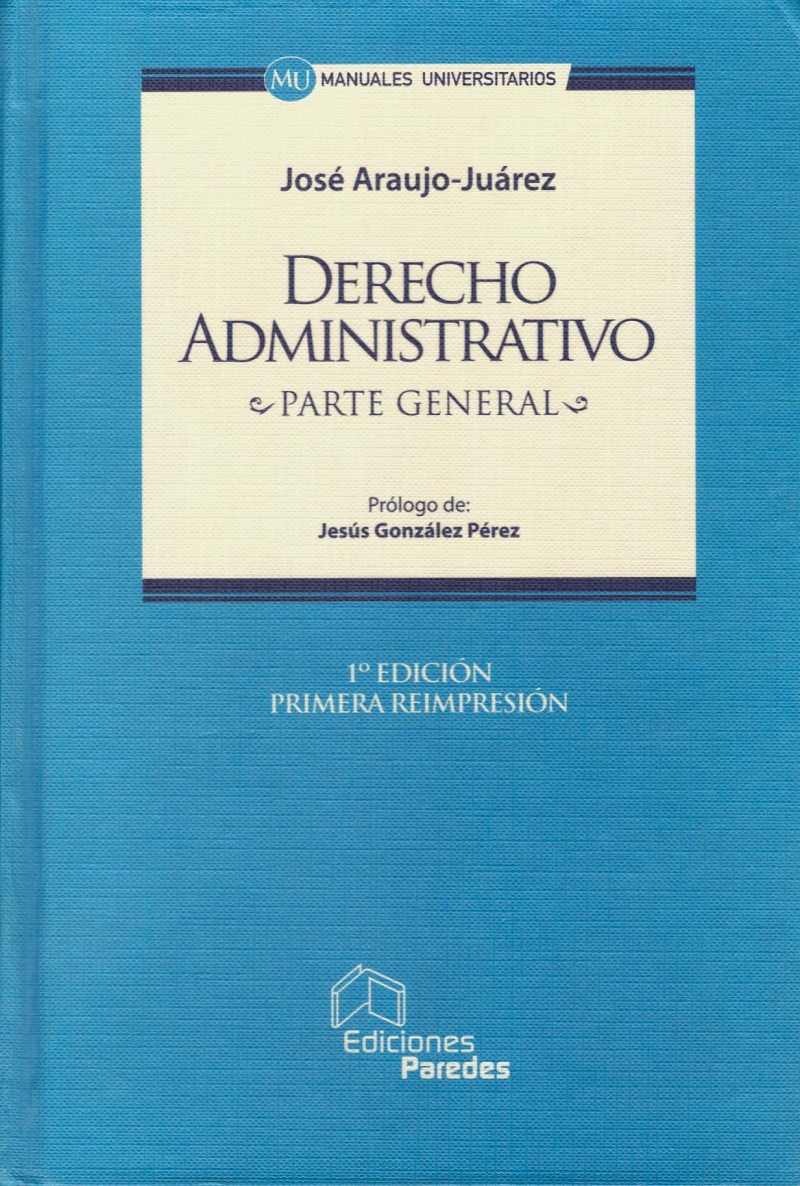 Derecho Administrativo. Parte General / 9789806760233