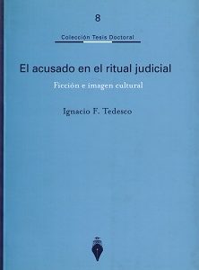 Acusado en el Ritual Judicial. Ficción e Imagen Cultural -0