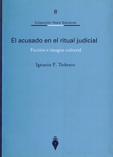 Acusado en el Ritual Judicial. Ficción e Imagen Cultural -0