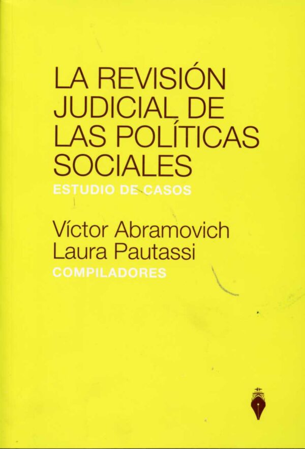 Revisión Judicial de las Políticas Sociales Estudio de Casos.-0