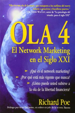 Ola 4. El Network Marketing en el Siglo XXI -0