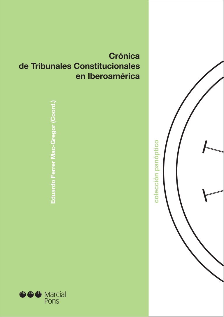 Crónica de Tribunales Constitucionales en Iberoamérica. -0