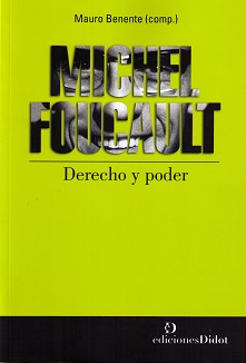 Michel Foucault. Derecho y Poder -0