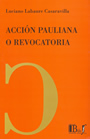 Acción Pauliana o Revocatoria -0