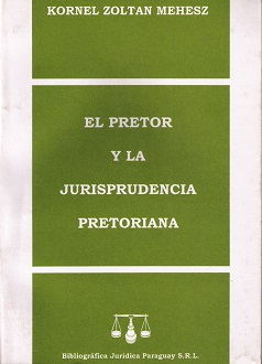Pretor y la Jurisprudencia Pretoriana -0
