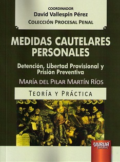 Medidas Cautelares Personales Detención, Libertad Provisional y Prisión Preventiva-0